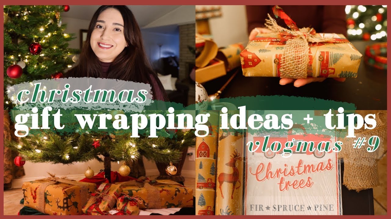 EASY CHRISTMAS GIFT WRAP IDEAS + CHRISTMAS GIFT WRAP WITH ME | VLOGMAS DAY 9