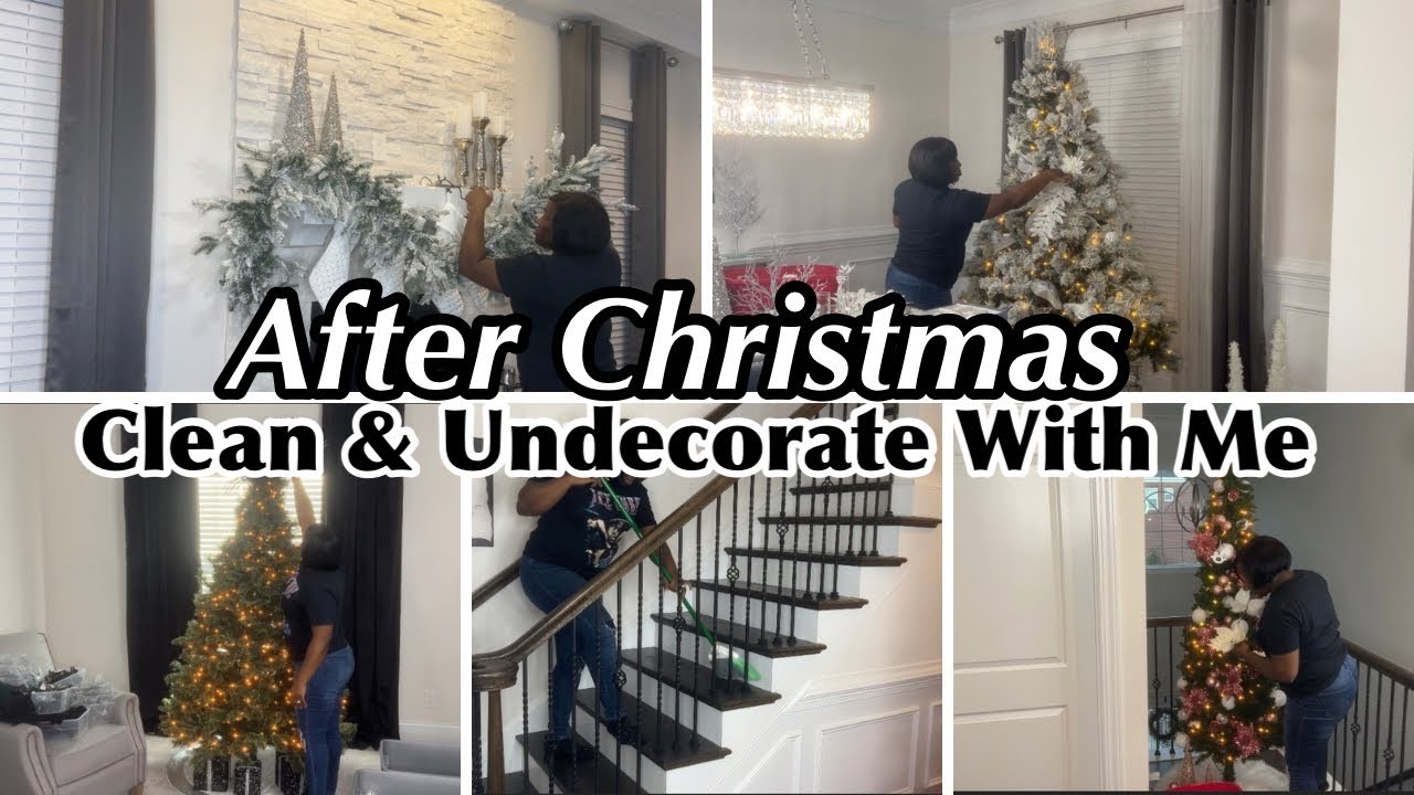 2023 AFTER CHRISTMAS CLEAN & UNDECORATE WITH ME|EXTREME CLEANING MOTIVATION