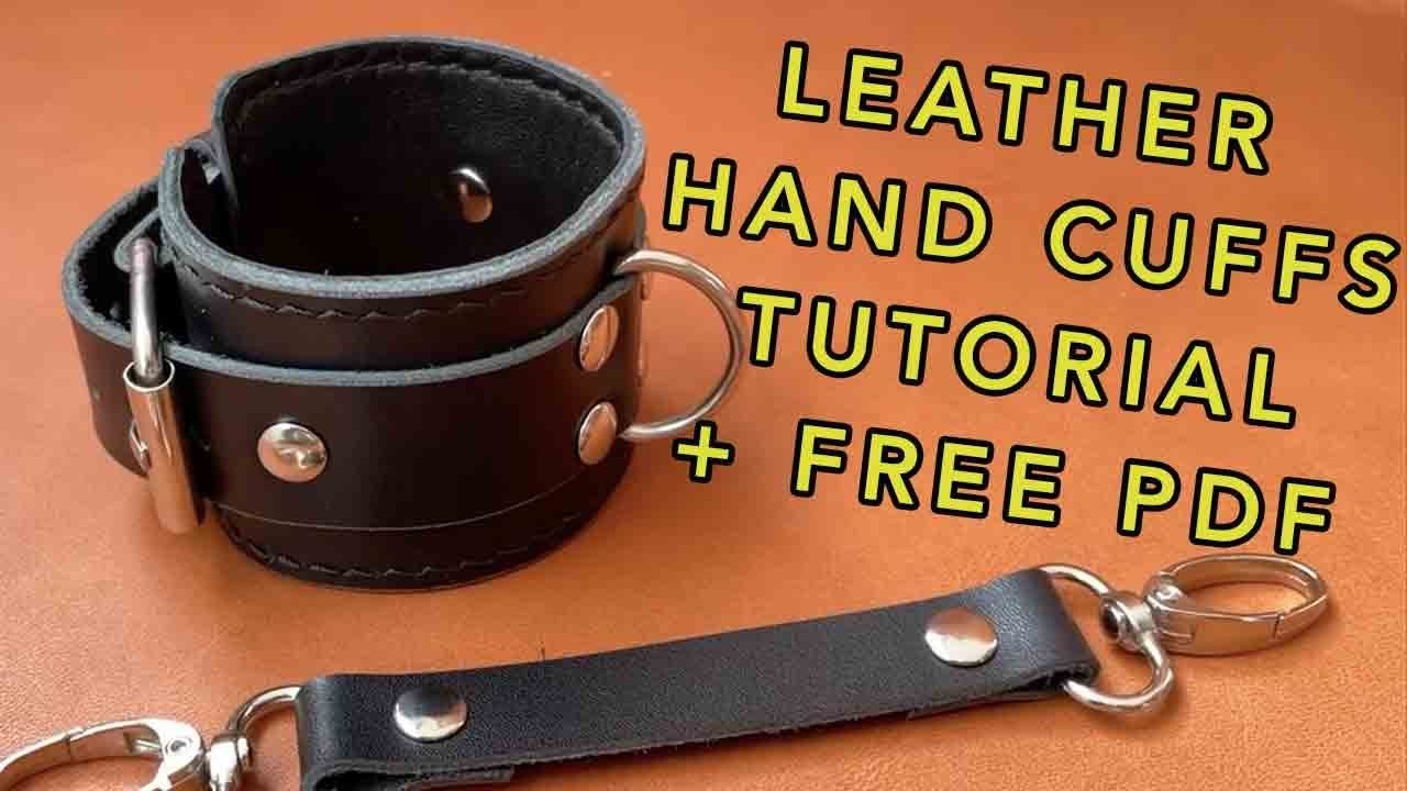 Free PDF. Handmade leather handcuffs for role play. Fast and simple tutorial