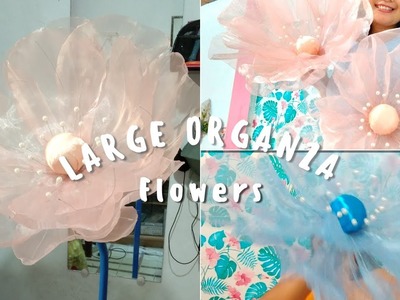 How to make a Large Organza Flower | tutorial for beginners | Step by step