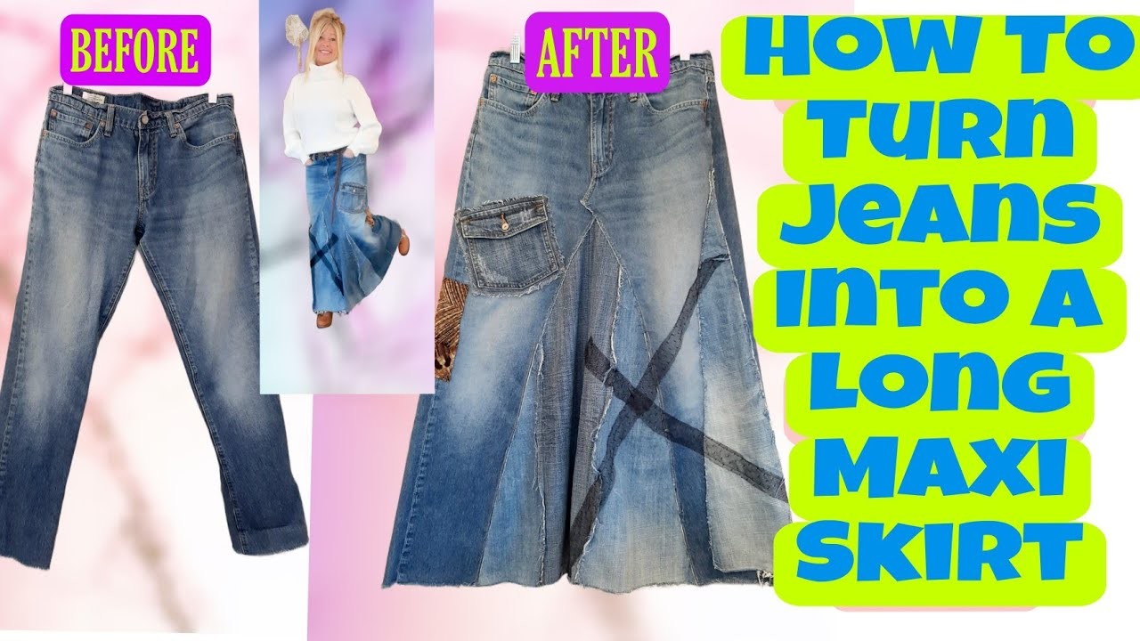 How To Make a Long Maxi Skirt From a Pair of Jeans