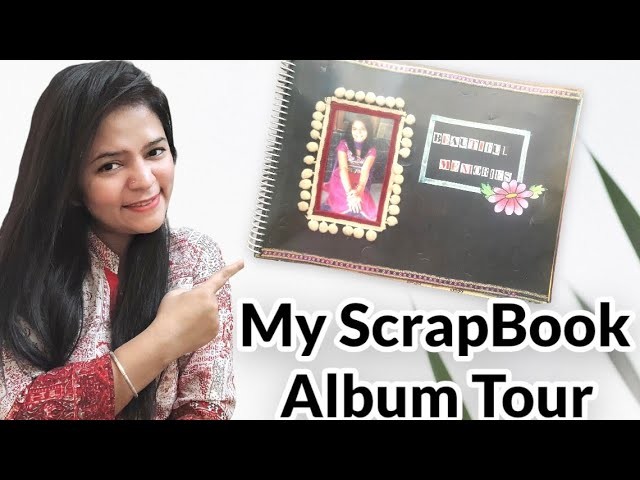 My Handmade Scrapbook Album Tour | The best gift from Sister❤️| My Memory book tour | DIY Gift Idea