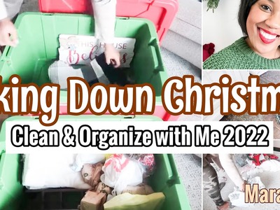 TAKING DOWN CHRISTMAS DECOR 2022 MARATHON | AFTER CHRISTMAS CLEAN & ORGANIZE WITH ME 2022