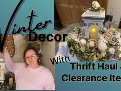 Winter Decorate With Me | Thrifted Decor & Hobby Lobby Clearance