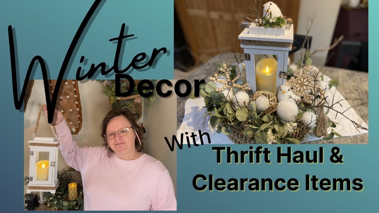 Winter Decorate With Me | Thrifted Decor & Hobby Lobby Clearance