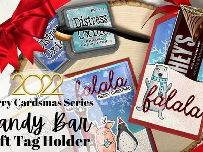 2022 Merry Cardsmas Series - Day 11 - Candy Bar Gift Tag Holder @scrapbook