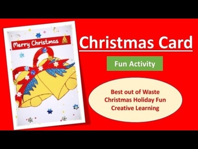 Christmas Card | Christmas Craft | Best Out of Waste | Learning Activity for Kids | Holiday Activity