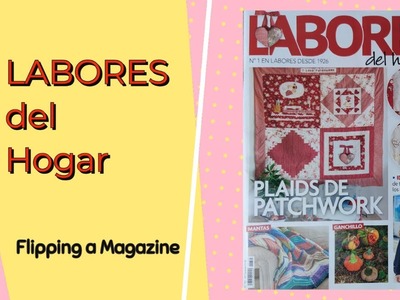 Crafts & Hobbies Magazine ''Labores del Hogar'' l Flipping Through a Magazine