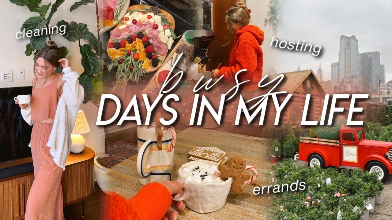 DAYS IN MY LIFE | hosting a christmas party, deep cleaning session, errands, & working out!