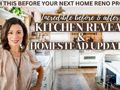 Homestead Life Progress Updates: What We're Working On Now! | DIY Kitchen Reveal +Transformation!