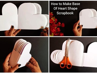 How To Make Base Of Heart Shape Scrapbook|| Heart Shape Scrapbook Base Tutorial||
