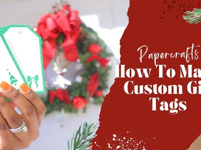 How To Make Custom Christmas Gift Tags with the Silhouette Cameo