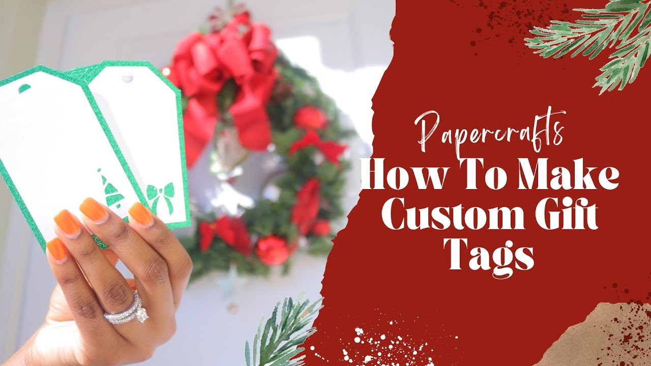 How To Make Custom Christmas Gift Tags with the Silhouette Cameo