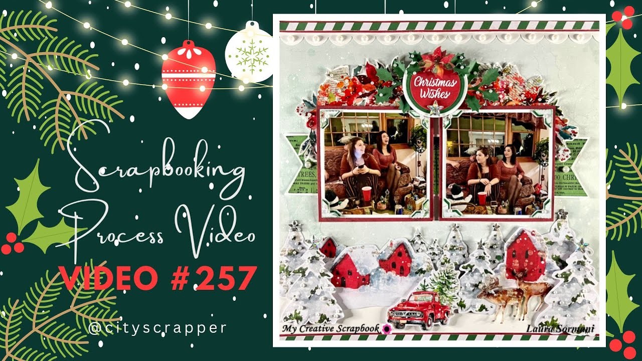 Scrapbook Process Video #257: My Creative Scrapbook "Christmas Wishes"