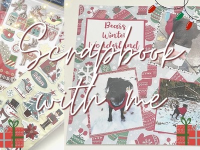 Scrapbook with Me. Winter Wonderland