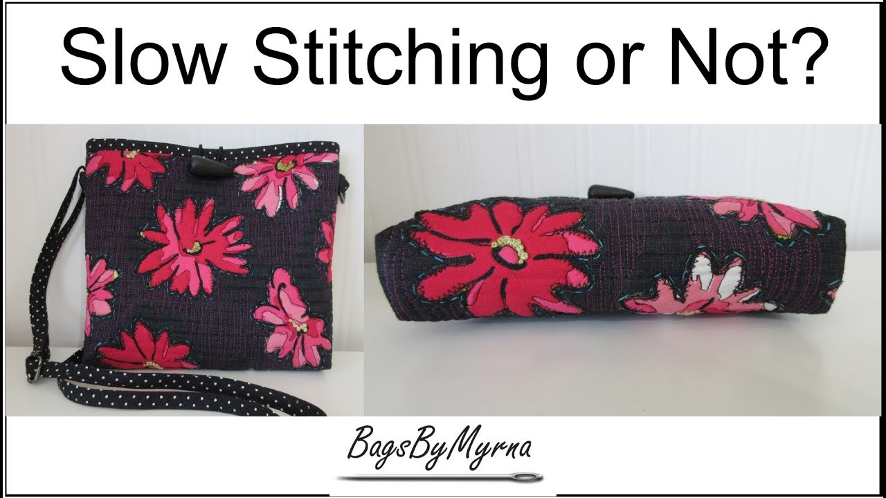 Slow Stitching the Floral Black Bag