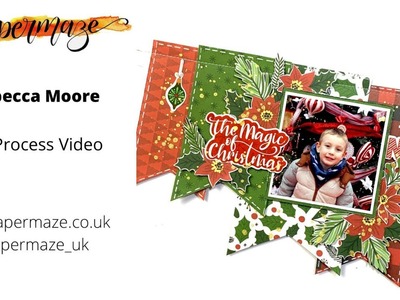 The Magic of Christmas - Scrapbook Process Video #284 - Papermaze - Echo Park