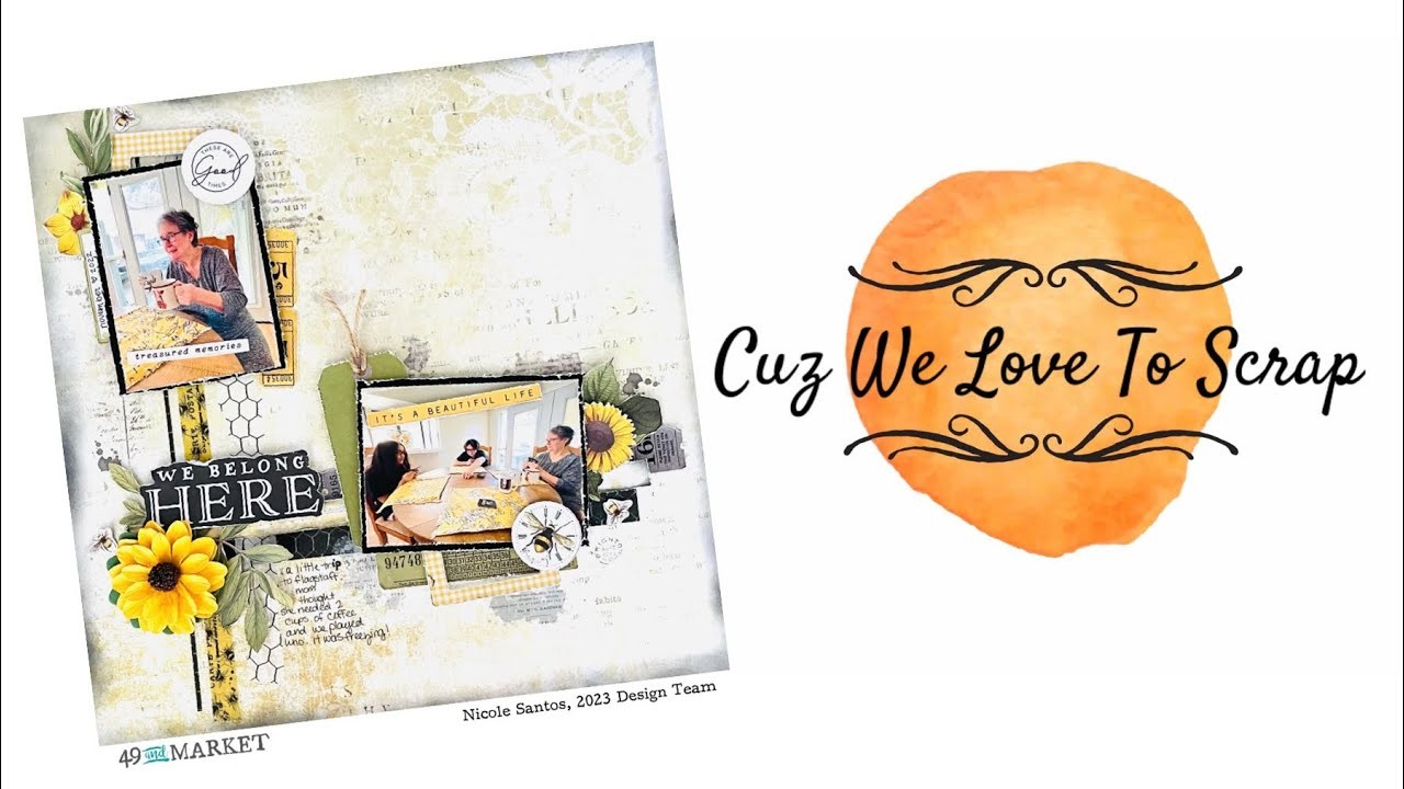 We Belong Here 12x12 Scrapbooking Layout for @49andmarket55