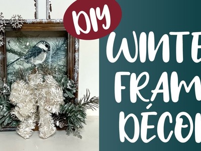 Winter frame home décor | Create a shadowbox décor piece with a winter scene