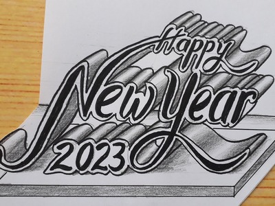 3D Drawing Happy New Year 2023. How To Draw Calligraphy On Paper Easy. Writing Art For Beginners
