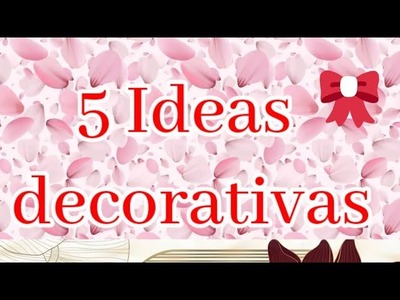 5 Manualidades decorativas y de gran utilidad. Crafts beautiful ????