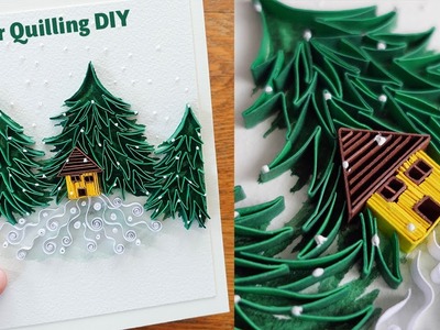 DIY Little house in snowy forest - Winter Holidays - Paper Quilling Christmas Crafts