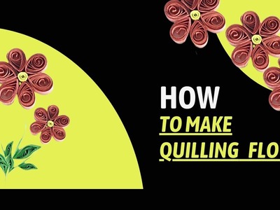 How to make Quilling Flower ????????????????#quilling #quillingflowers #youtube #youtubers #youtuber ##craft ????????
