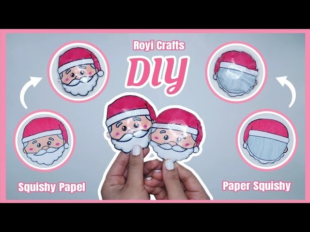 Paper Squishy Santa Claus | DIY | Squishy de papel Papá Noel | Kawaii