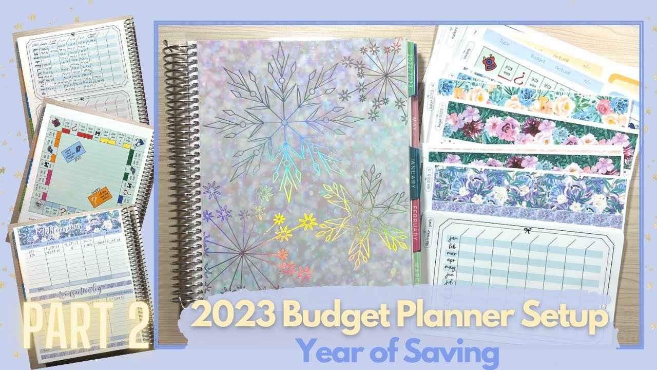 2023 BUDGET PLANNER SETUP | Year of SAVING | Part 2 |  So many spreads | Erin Condren