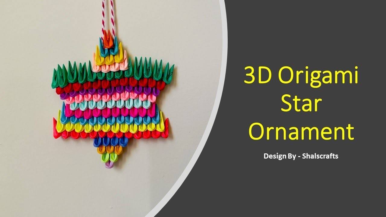 3D Origami Christmas Star Ornament   Shalscrafts