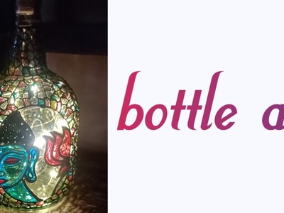 Bottle painting with glass colour.bottle art.bottle paint and