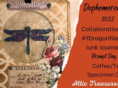 #Dephemerember Day 24 - Coffee.Tea and Specimen Card - Ephemera Inspiration for  Junk Journals!