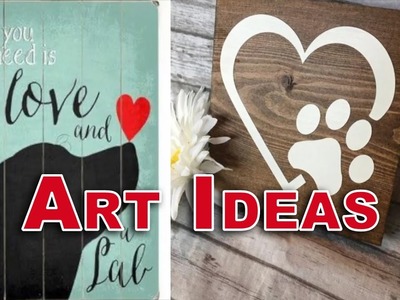 DIY 20+ CREATIVE IDEAS | ART THAT SHOWS YOU LOVE YOUR PET