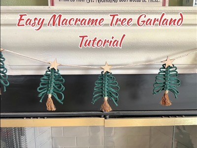 Easy Macrame Tree Garland Tutorial