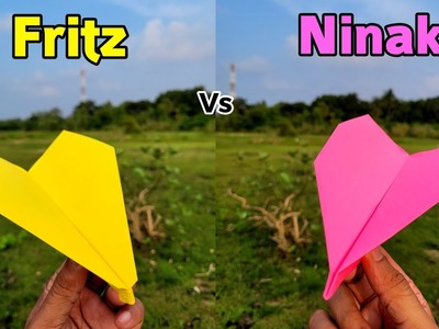Fritz vs Ninak Paper Airplanes Flying Comparison and Making
