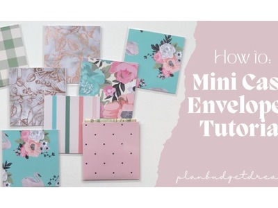How to Make Mini Cash Envelopes for Your Savings Challenges Tutorial