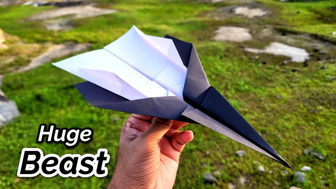 Huge Beast Paper Airplane Flying and Making Tutorial