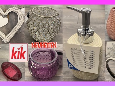 KIK NEUHEITEN HAUSDEKO UND BADEZIMMER ACCESSOIRES