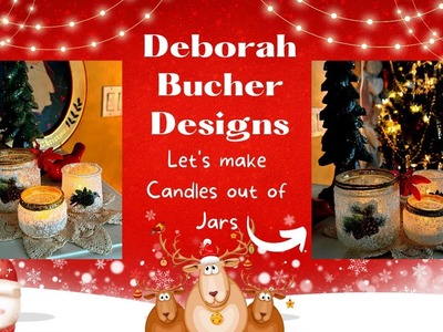 Let's Use Diamond Dust and Glass Jars to make Wintery Holiday Candles