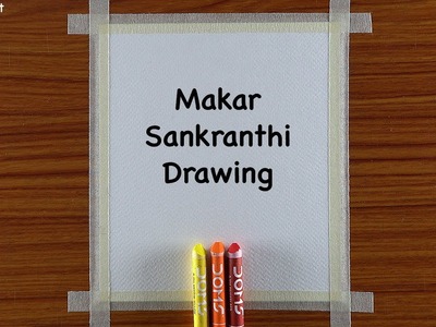 Makar Sankranti Drawing | Easy Oil Pastel Drawing for Makar Sankranti - Step by step for Beginners