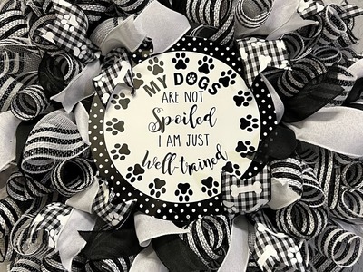 My Dog.Dogs Are Not Spoiled Deco Mesh Wreath  |Hard Working Mom |How to
