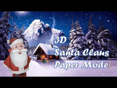 Santa Claus | 3D Papercraft