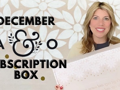UNBOXING & REVIEW | ARCHER & OLIVE DECEMBER SUBSCRIPTION BOX