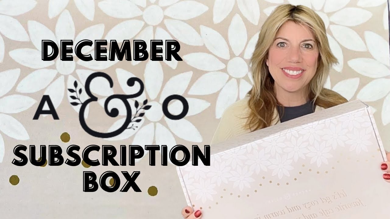 UNBOXING & REVIEW | ARCHER & OLIVE DECEMBER SUBSCRIPTION BOX
