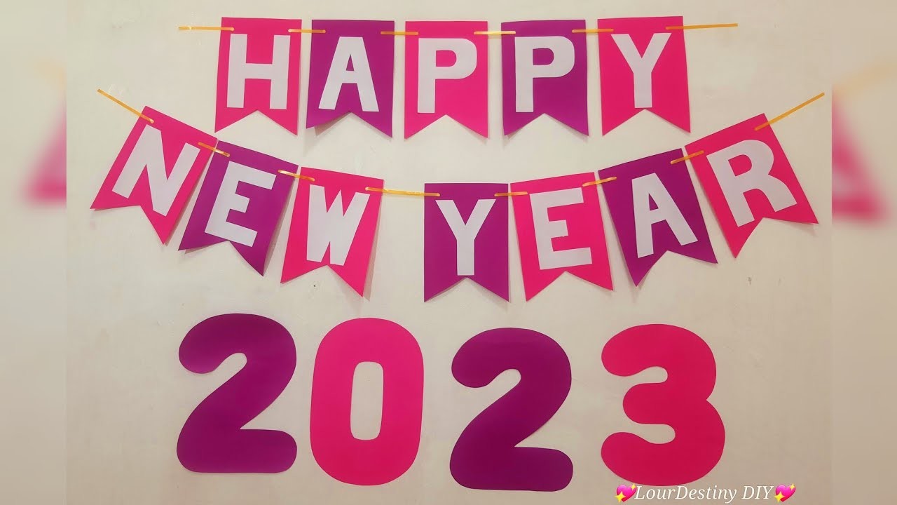 DIY HAPPY NEW YEAR BANNER | HOW TO MAKE EASY LETTER CUTTING FOR BEGINNERS | NEW YEAR 2023
