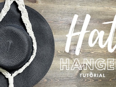 DIY Hat Hanger Tutorial | New Macrame Pattern