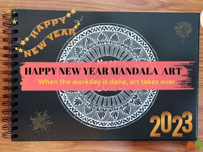 Happy New Year 2023 Mandala Art | Mandala Art for New Year on Black Paper | Crafty Hrucha | #day38