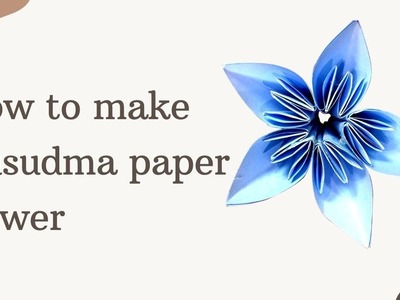 How to make a Kusudama Paper Flower | Easy origami Kusudama | DIY-Paper Crafts #questdiy