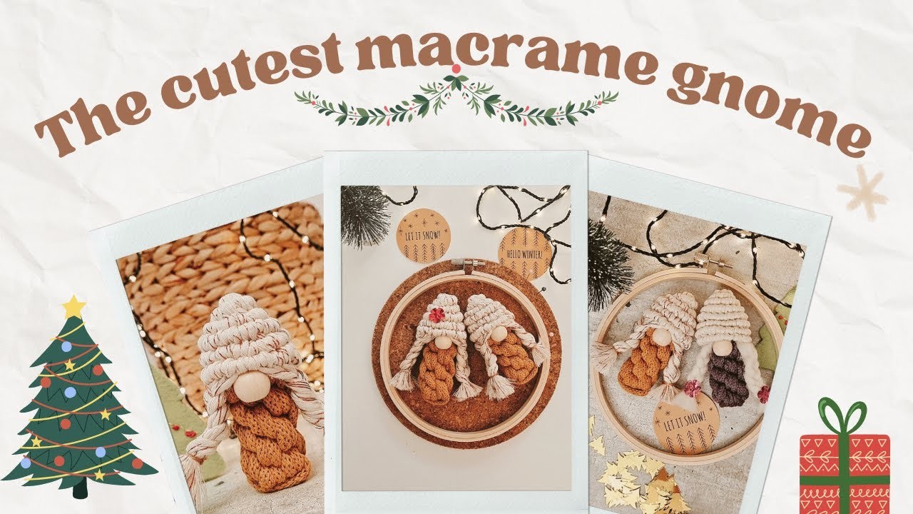 Make This Super Cute Macrame Gnome! UNIQUE Pattern.Macrame Christmas Ornament