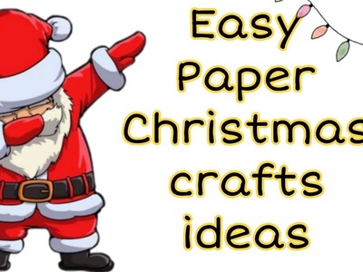 Paper Christmas craft ideas for kids.Christmas crafts for kids 2022.Christmas tree decoration ideas